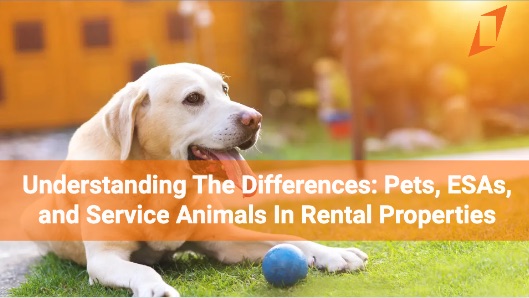 Pets, ESAs & Service Animals: What Landlords Need to Know